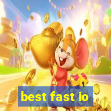 best fast io